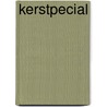 Kerstpecial by Kristine Rolofson