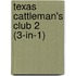Texas Cattleman's Club 2 (3-in-1)