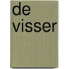 De visser door Marieke van der Giessen