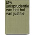 BTW Jurisprudentie van het Hof van Justitie