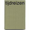 Tijdreizen door Ruud Smeulders