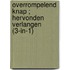 Overrompelend knap ; Hervonden verlangen (3-in-1)