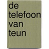 De telefoon van Teun by Annemarie Jongbloed