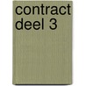 Contract Deel 3 door Jacques Barendregt