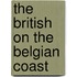 The British on the Belgian coast