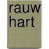 Rauw hart