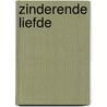 Zinderende liefde door Anita Verkerk