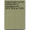 Opgravingen op het Estelterrein in Nijmegen-Oost, 1973-1976 en 1978 by Vincent van der Veen
