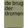 De brug der dromen door Junichiro Tanizaki