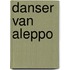 Danser van Aleppo