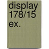 Display 178/15 EX. door Willy Linthout