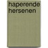 Haperende hersenen