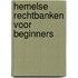 Hemelse Rechtbanken voor beginners