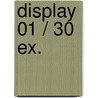 Display 01 / 30 ex. by Nix
