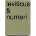Leviticus & Numeri