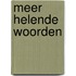 Meer Helende Woorden