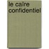 Le caïre confidentiel