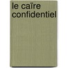 Le caïre confidentiel door Tarik Saleh