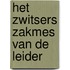 Het Zwitsers zakmes van de leider