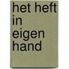 Het heft in eigen hand door Stephanie Laurens