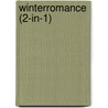 Winterromance (2-in-1) door Nora Roberts