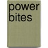 Power bites