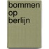 Bommen op Berlijn