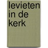 Levieten in de kerk door M. Van Kooten