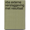 VBA Externe verslaggeving met resultaat door A. Lammers