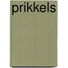 Prikkels door Heidi de Vries-Flier