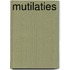 Mutilaties