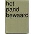 Het pand bewaard