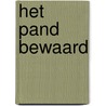 Het pand bewaard door D.J. Vogelaar