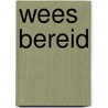 Wees bereid door C.H. Spurgeon