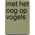 Met het oog op vogels