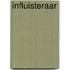 Influisteraar
