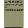 Verhandelbare emissierechten in broeikasgassen door . .