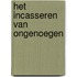 Het incasseren van ongenoegen