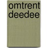 Omtrent deedee by Hugo Claus