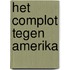 Het complot tegen Amerika