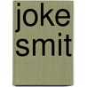Joke Smit by Marja Vuijsje