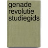 Genade revolutie studiegids by Joseph Prince
