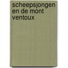 Scheepsjongen en de Mont Ventoux door Ronald de Jager