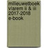 Milieuwetboek Vlarem II & III 2017-2018 E-book