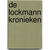 De Lockmann Kronieken door Smilton