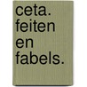 CETA. Feiten en fabels. by Jilles Mast