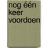 Nog één keer voordoen