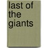 Last of the Giants