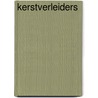 Kerstverleiders door Michelle Celmer