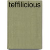 Teffilicious by Inge Out-Hoiting